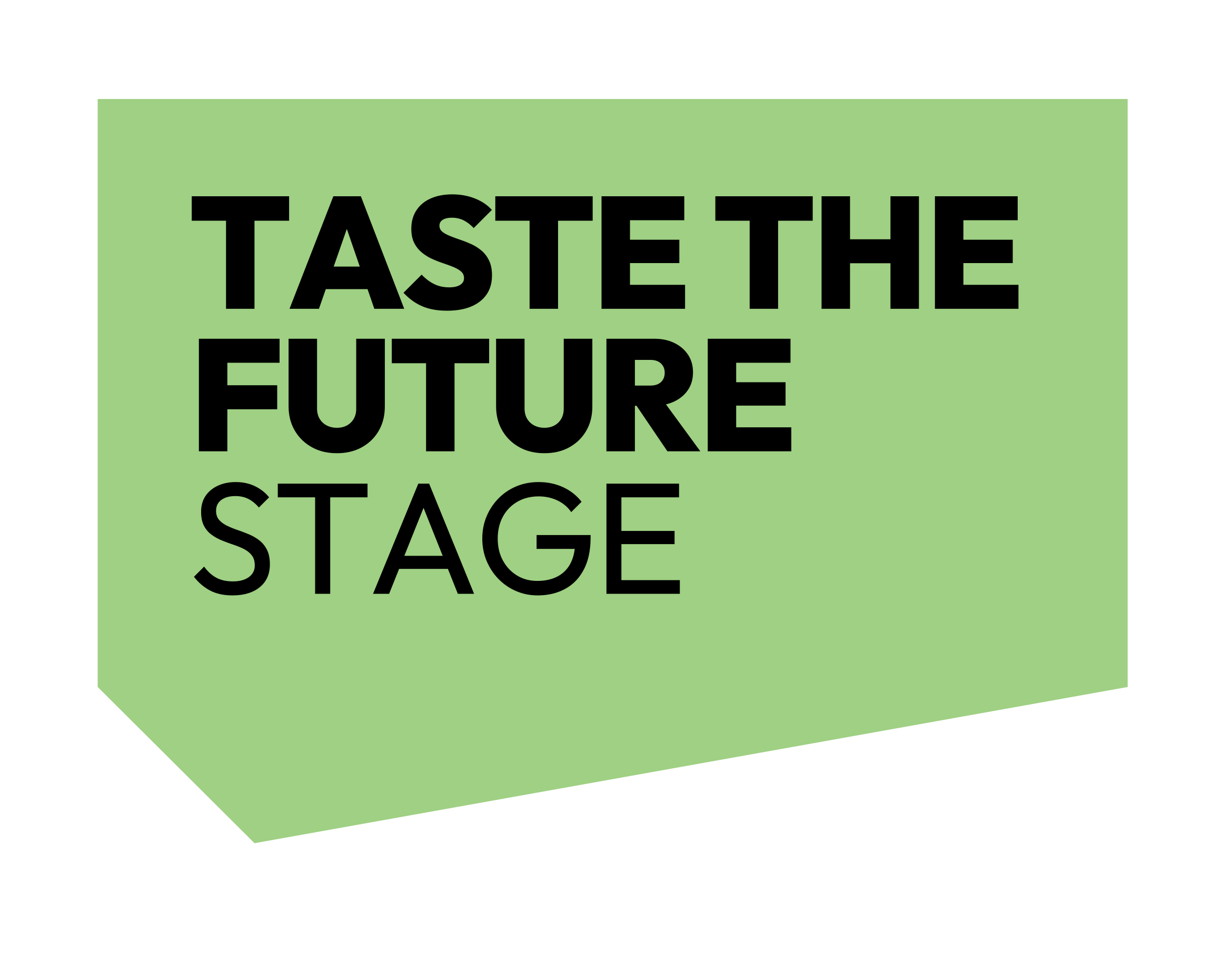 Taste the future STAGE RBG